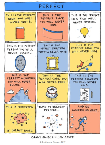 Perfect Comic by Grant Snider and Jon Acuff, Incidental Comics, 2017